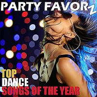 Top Dance Songs of the Year by Party Favorz