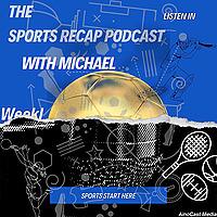 The SportsRecap Podcast
