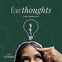 Fair Thoughts