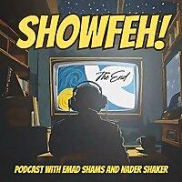 Showfeh!