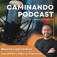 Caminando Podcast