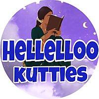 HELLELLOOO KUTTIES