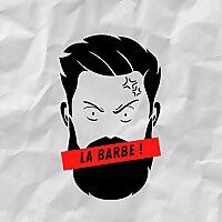 La barbe !