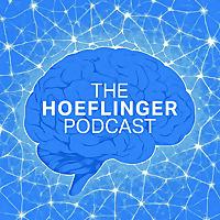 The Hoeflinger Podcast