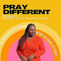 Pray Different Podcast