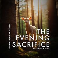 The Evening Sacrifice