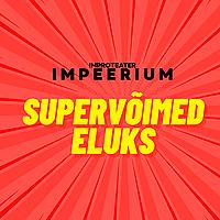 Supervõimed eluks