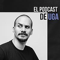 El Podcast de Uga