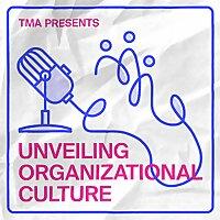 Unveiling Organizational Culture