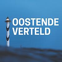 Oostende Verteld