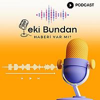 Peki Bundan Şeyin Haberi Var mı?