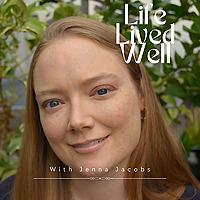 A life lived well