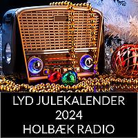 Julehitlisten 2024 - En lyd julekalender fra Holbæk Radio