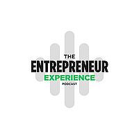 The Entrepreneur Experience