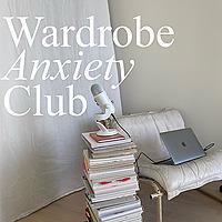 Wardrobe Anxiety Club