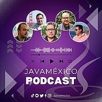 javaMéxico Podcast