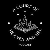 A Court of Heaven and Hel