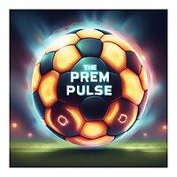 The Prem Pulse podcast