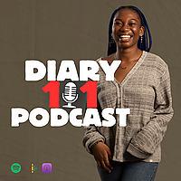Diary 101 Podcast