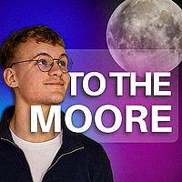 To The Moore