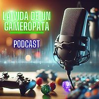 La vida de un gamerópata