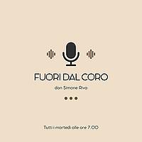 FUORI DAL CORO