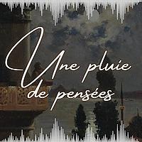 Une pluie de pensées
