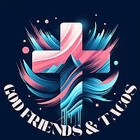 GFT (God & Friends Talk) Podcast