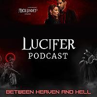 Lucifer podcast
