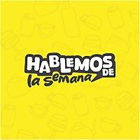 Hablemos De La Semana