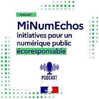 MiNumEchos : initiatives pour un numérique public écoresponsable