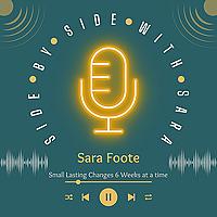 Side by Side with Sara