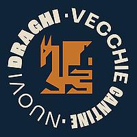 Nuovi Draghi & Vecchie Cantine