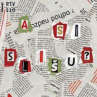 A si slišu?