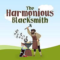 The Harmonious Blacksmith: A Music Theory Exploration