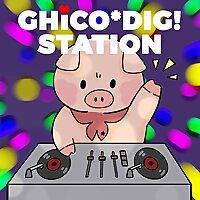 CHiCO*DIG！STATION