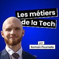 Les métiers de la Tech