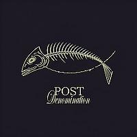 Post Denomination