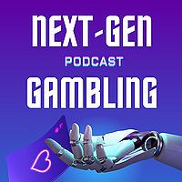 Next-Gen Gambling