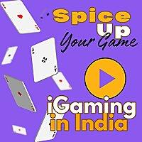 Spice Up Your Game: India's iGaming Podcast
