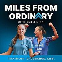 Miles From Ordinary Podcast