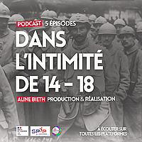 Dans l'intimité de 14-18