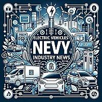 Electric Vehicles Industry News
