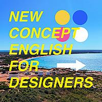 New Concept English for Designers