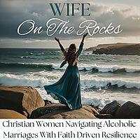 Wife On The Rocks I  Gaslighting, Addiction, Codependency, Al Anon, Alcoholism, Recovery
