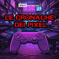 Le Cronache dei Pixel