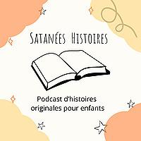 Satanées Histoires - Histoires originales pour enfants