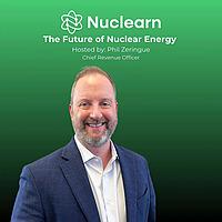 The Future of Nuclear Energy, hosted by Phil Zeringue