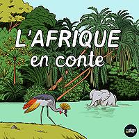 L'Afrique en conte