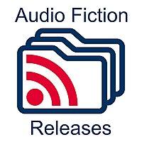 Audio Fiction Releases: A Cambridge Geek Podcast